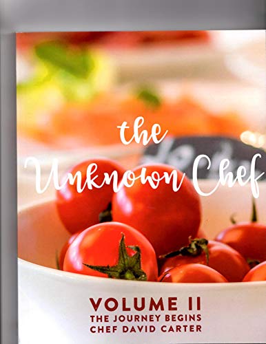 The Unknown Chef Volume 2 (English Edition)