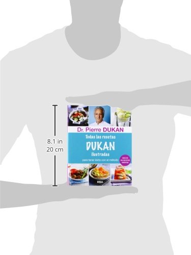 Todas las recetas de Dukan ilustradas (OTROS NO FICCIÓN)