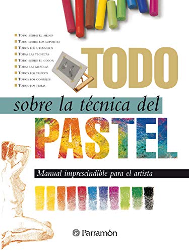 Todo sobre la técnica del pastel