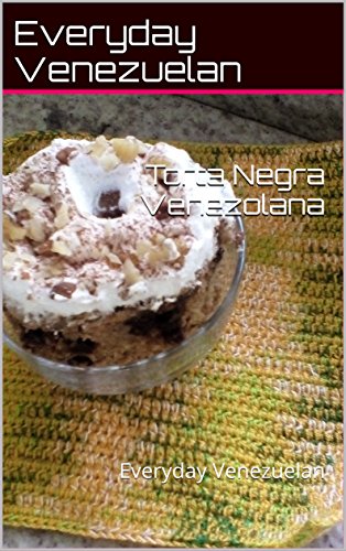 Torta Negra Venezolana: Everyday Venezuelan (UNA NAVIDAD COMO EN VENEZUELA nº 1)