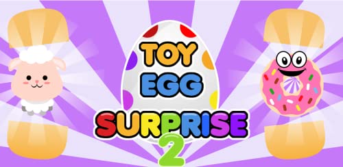 Toy Egg Surprise 2 – Free Toy Prize Collecting Game