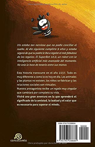 Un regalo singular: [ Libro Infantil / Juvenil - Novela Aventuras / Futurista / Ciencia Ficción ] - A partir de 8 años (Iris, Athos y Gor)