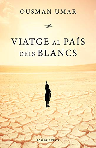 Viatge al país dels blancs (Catalan Edition)