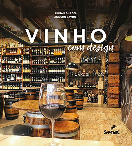 Vinho com design (Portuguese Edition)