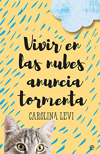 Vivir en las nubes anuncia tormenta (Ficcion)