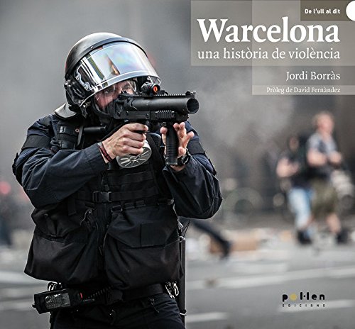 Warcelona, una història de violència (De l'ull al dit)