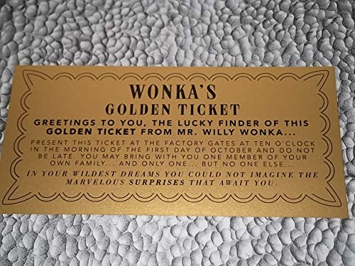 WILLY WONKA with GOLD TICKET ON WRAPPER and INSIDE