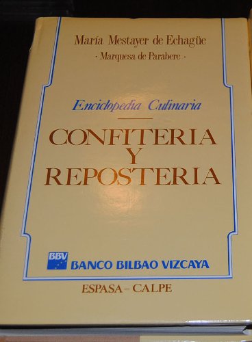 (1) enciclopedia culinaria confiteria y reposteria