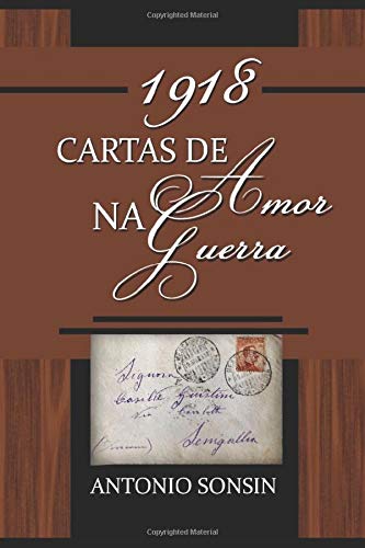 1918- Cartas de Amor na Guerra