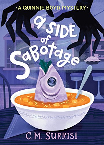 A Side of Sabotage: A Quinnie Boyd Mystery (Quinnie Boyd Mysteries) (English Edition)