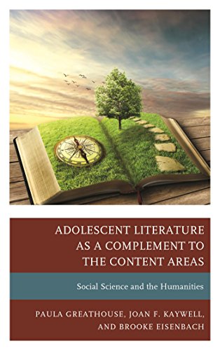 Adolescent Literature as a Complement to the Content Areas: Social Science and the Humanities (English Edition)