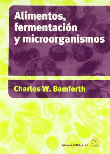 Alimentos: fermentación y microorganismos