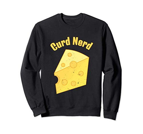 Amante del queso - Curd Nerd Sudadera