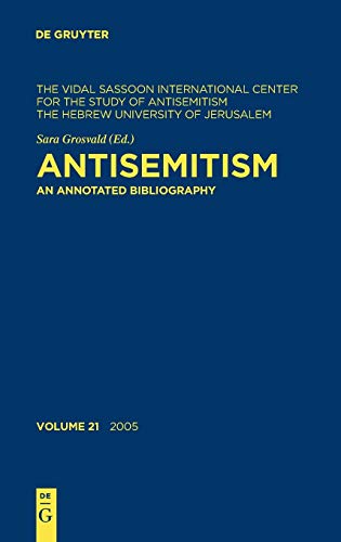 Antisemitism, Volume 21, Antisemitism (2005): v. 21