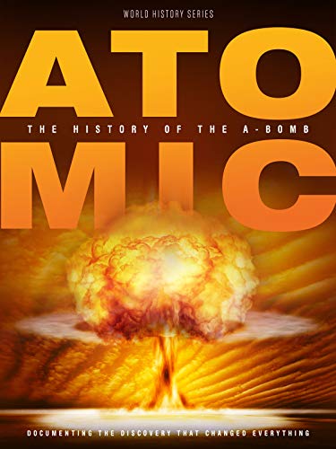 Atomic: History Of The A-Bomb [Edizione: Stati Uniti] [Italia] [DVD]