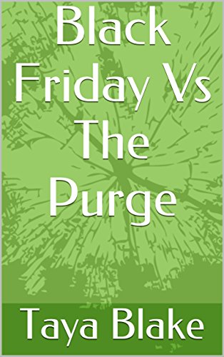 Black Friday Vs The Purge (English Edition)