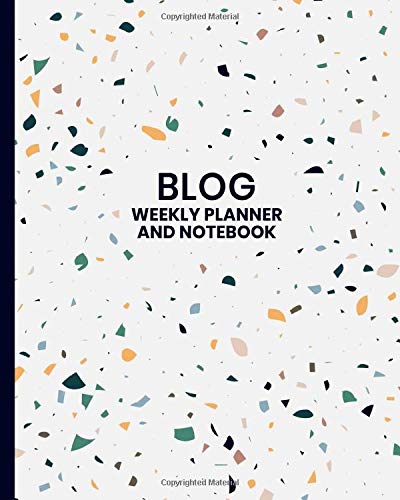 Blog: Blog Planner and Tracker Journal - Make Your Plan and Track Your Progress Over the Year - Create Monthly and Weekly Goals and Watch Your Blog Subscribers Grow - Confetti Cover Design