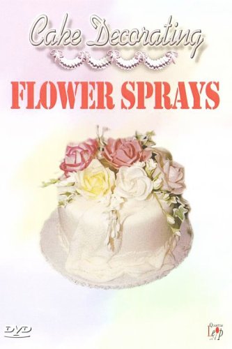 Cake Decorating - Flower Sprays [Reino Unido] [DVD]