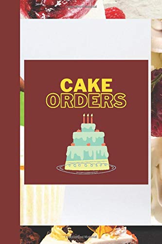 Cake Orders: Cake Order Log