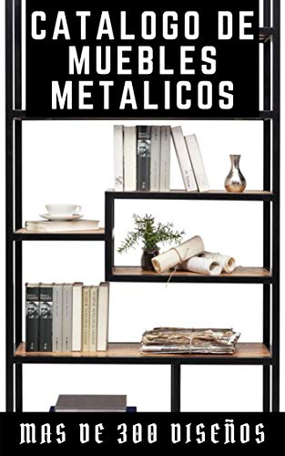 CATALOGO DE MUEBLES METALICOS Y PORTA-VINOS