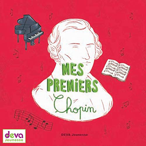 Chopin: Mes premiers Chopin