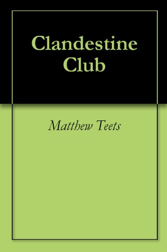 Clandestine Club (English Edition)