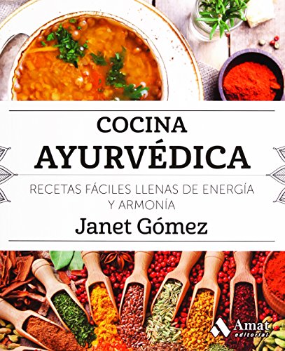 Cocina ayurvédica (Cocina práctica y sana)