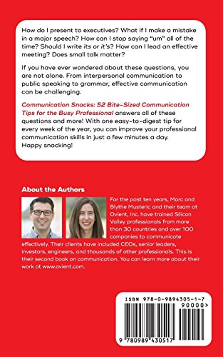 Communication Snacks: 52 Bite-Sized Communication Tips for the Busy Professional