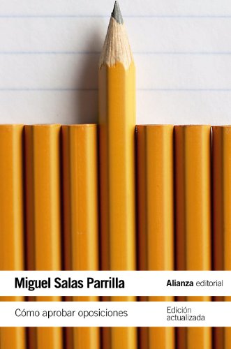 Cómo aprobar oposiciones (El libro de bolsillo - Ciencias sociales)