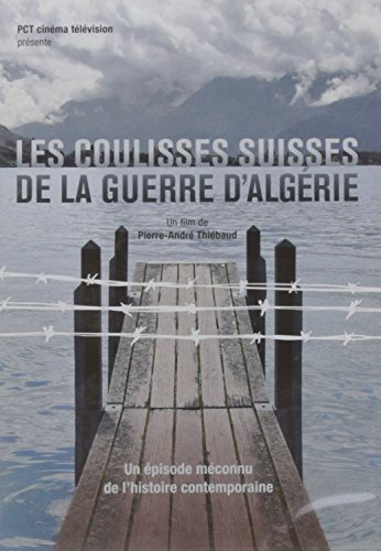 Coulisses suisses de la guerre d'Algérie [Francia] [DVD]