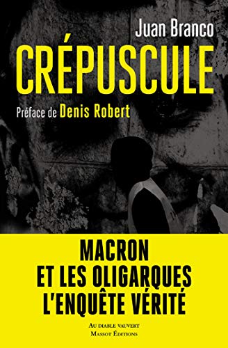 Crépuscule (DOCUMENTS) (French Edition)