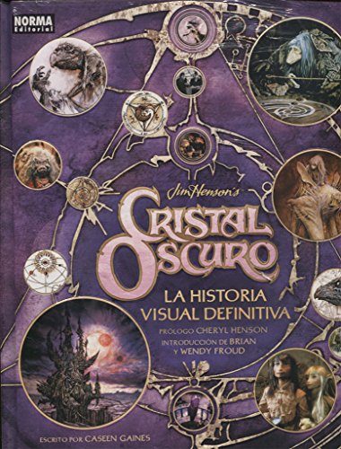 CRISTAL OSCURO. LA HISTORIA VISUAL DEFINITIVA