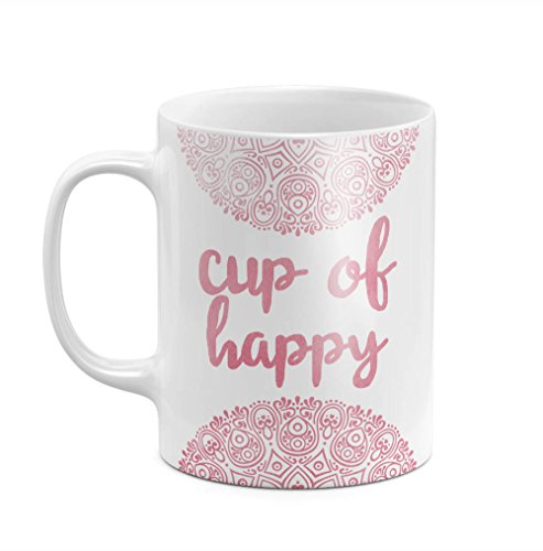 Cup Of Happy Rose Gold Pink Mandala Yoga Positive Positivity Quote 11 ounce Ceramic Tea Coffee Mug Taza