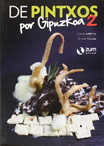 De pintxos por Gipuzkoa 2 (Colección Ondojan.com)