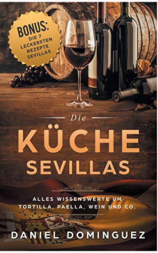 Die Küche Sevillas