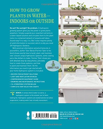 DIY Hydroponic Gardens: How to Design and Build an Inexpensive System for Growing Plants in Water