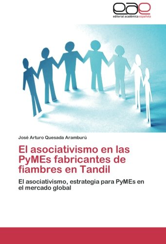 El Asociativismo En Las Pymes Fabricantes de Fiambres En Tandil