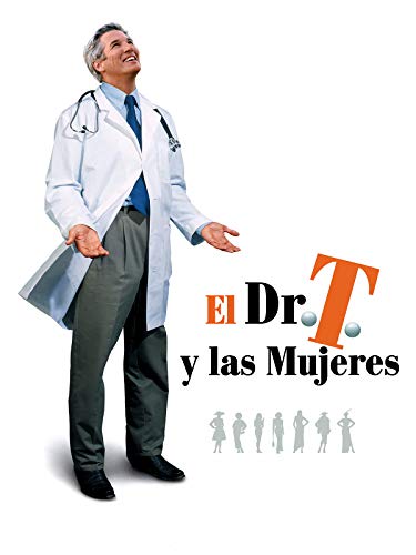 El Dr. T y las mujeres