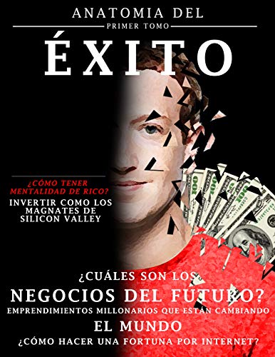 El secreto de la riqueza: 3 hábitos financieros que usan los ricos (Anatomía del éxito nº 1)