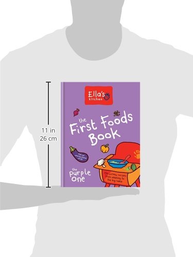 Ella's Kitchen: The First Foods Book: The Purple One