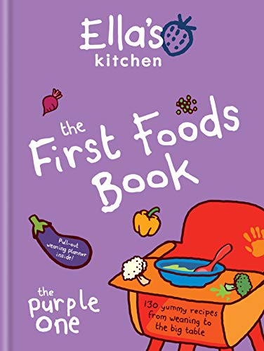 Ella's Kitchen: The First Foods Book: The Purple One