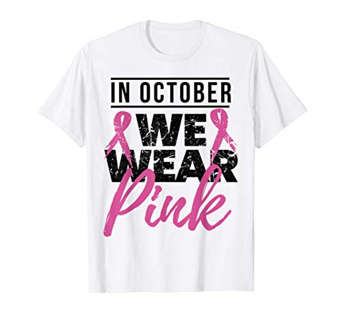 En octubre llevamos la conciencia del cáncer de mama rosa Camiseta