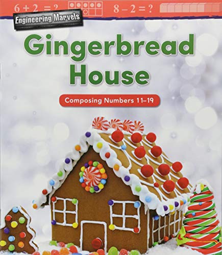 Engineering Marvels: Gingerbread House: Composing Numbers 11-19