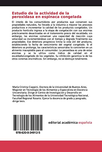 Estudio de la actividad de la peroxidasa en espinaca congelada: Comparcion de resultados sensoriales y espectrofotometricos para la determinacion del indicador de alta calidad de vida