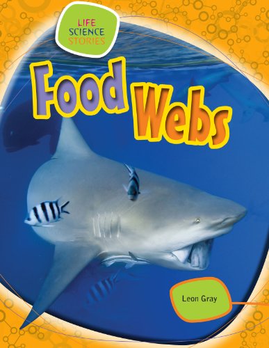 Food Webs (Life Science Stories)