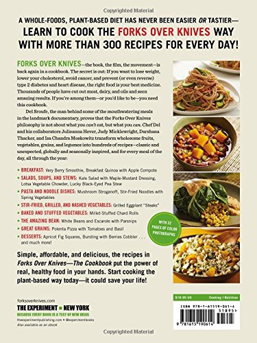 Forks over Knives: Over 300 Recipes for Plant-Based Eating All Though the Year: Over 300 Recipes for Plant-Based Eating All Through the Year