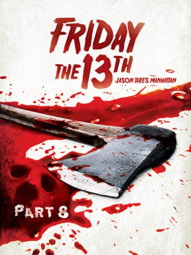 Friday the 13th VIII: Jason takes Manhattan