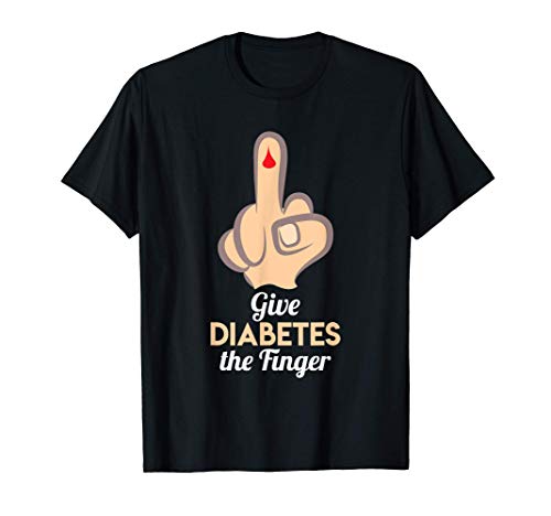 Give Diabetes El Dedo Diabético Glucosa Azúcar Camiseta