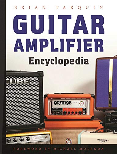 Guitar Amplifier Encyclopedia (English Edition)