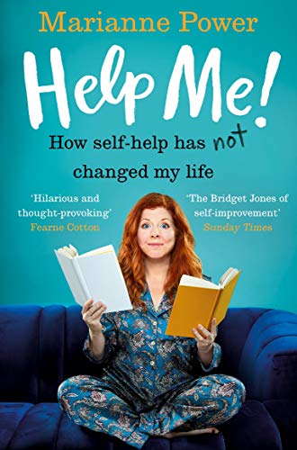 Help Me!: How Self-Help Has Not Changed My Life (English Edition)